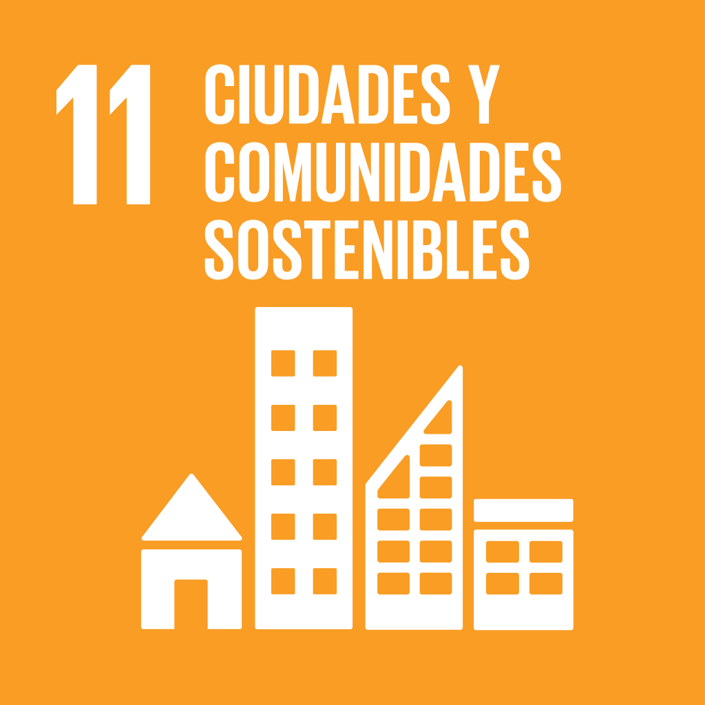 ODS 11 Ciudades y Comunidades Sostenibles